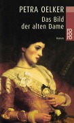 Cover-Bild zum Titel 'Das Bild der alten Dame' von 'Petra Oelker'