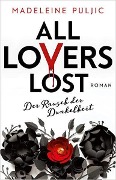 All Lovers Lost 2 - Madeleine Puljic