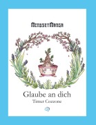 Cover-Bild zum Titel 'Glaube an dich' von 'Timur Cozzone'
