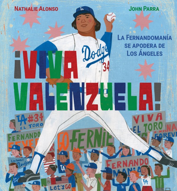 ¡Viva Valenzuela! (Spanish) - Nathalie Alonso