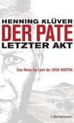 Cover-Bild zum Titel 'Der Pate - letzter Akt' von 'Henning Klüver'