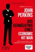 Cover-Bild zum Titel 'Das Vermächtnis eines Economic Hit Man' von 'John Perkins'