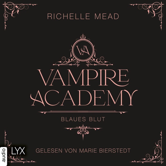 Blaues Blut - Vampire Academy, Teil 2 - Richelle Mead
