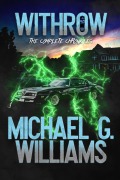 Cover-Bild zum Titel 'The Complete Withrow Chronicles' von 'Michael G. Williams'