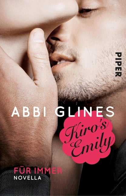 Kiro's Emily - Für immer - Abbi Glines
