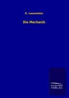 Die Mechanik - R. Lauenstein