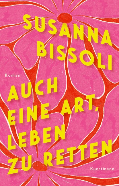 Auch eine Art, Leben zu retten - Susanna Bissoli