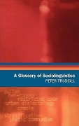 Cover-Bild zum Titel 'A Glossary of Sociolinguistics' von 'Peter Trudgill'