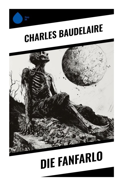 Die Fanfarlo - Charles Baudelaire