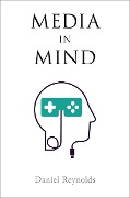 Cover-Bild zum Titel 'Media in Mind' von 'Daniel Reynolds'