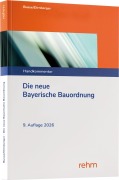 Cover-Bild zum Titel 'Die neue Bayerische Bauordnung' von 'Jürgen Busse, Franz Dirnberger'