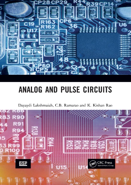 Analog and Pulse Circuits - Dayaydi Lakshmaiah, K. Kishan Rao, C. B. Ramarao