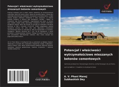Cover-Bild zum Titel 'Potencja¿ i w¿a¿ciwo¿ci wytrzyma¿o¿ciowe mieszanych betonów cementowych' von 'A. V. Phani Manoj, Subhashish Dey'
