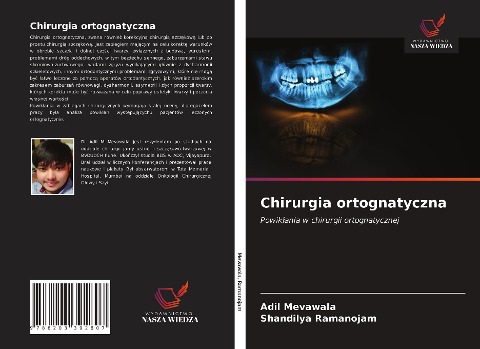 Chirurgia ortognatyczna - Adil Mevawala, Shandilya Ramanojam