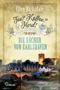 Cover-Bild zum Titel 'Tee? Kaffee? Mord! - Folge 40: Die Rächer von Earlsraven' von 'Ellen Barksdale'