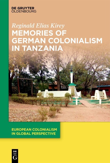 Memories of German Colonialism in Tanzania - Reginald Elias Kirey