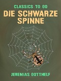 Cover-Bild zum Titel 'Die schwarze Spinne' von 'Jeremias Gotthelf'