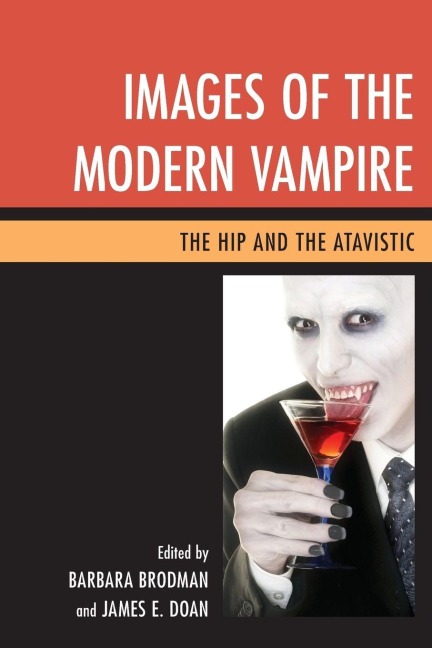 Images of the Modern Vampire - 