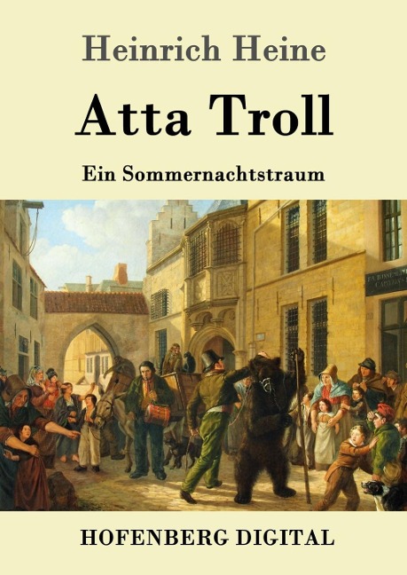 Atta Troll - Heinrich Heine