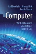 Cover-Bild zum Titel 'Computer' von 'Rolf Drechsler, Andrea Fink, Jannis Stoppe'