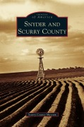 Cover-Bild zum Titel 'Snyder and Scurry County' von ''