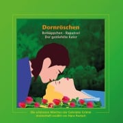 Dornröschen / Rotkäppchen / Rapunzel / Der gestiefelte Kater - Jacob Ludwig Karl Grimm, Wilhelm Carl Grimm, Marius Petipa, Alexander Ester, Pyotr Ilyich Tchaikovsky