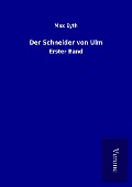 Cover-Bild zum Titel 'Der Schneider von Ulm' von 'Max Eyth'