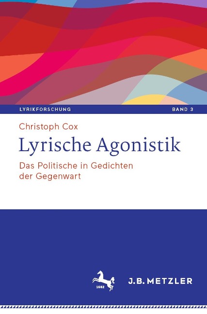 Lyrische Agonistik - Christoph Cox