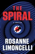 Cover-Bild zum Titel 'The Spiral' von 'Rosanne Limoncelli'