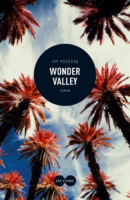 Wonder Valley (eBook) - Ivy Pochoda