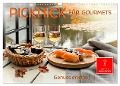 Picknick für Gourmets - Genuss erleben (Wandkalender 2025 DIN A3 quer), CALVENDO Monatskalender - Peter Roder