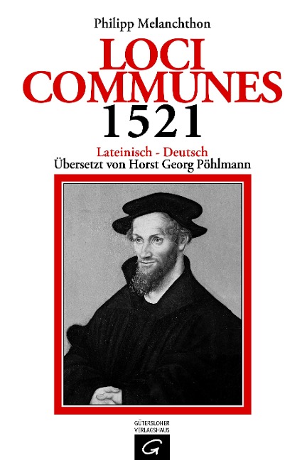 Loci Communes 1521 - Philipp Melanchthon