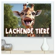 Cover-Bild zum Titel 'Lachende Tiere (hochwertiger Premium Wandkalender 2026 DIN A2 quer), Kunstdruck in Hochglanz' von ''