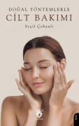 Cover-Bild zum Titel 'Dogal Yöntemlerle Cilt Bakimi' von 'Secil Cobanli'