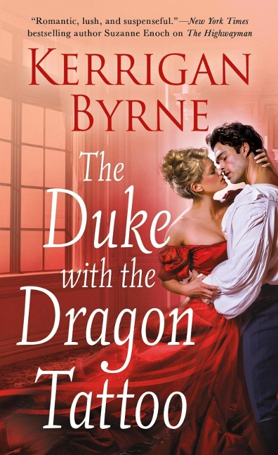 The Duke With the Dragon Tattoo - Kerrigan Byrne