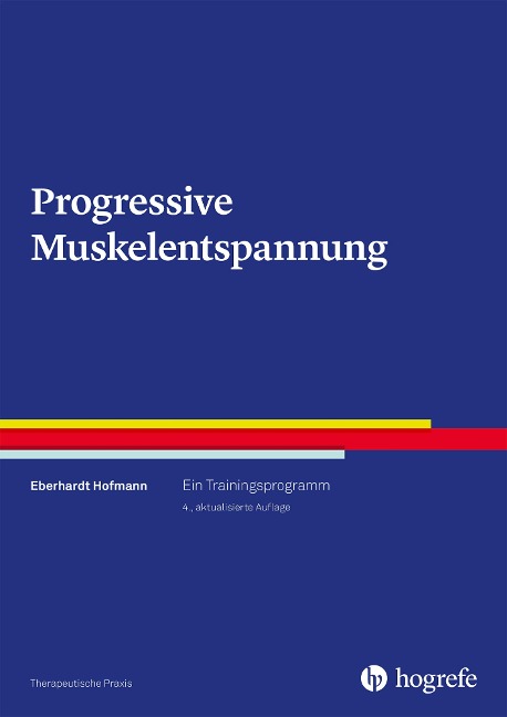 Progressive Muskelentspannung - Eberhardt Hofmann