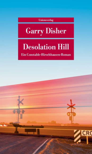 Desolation Hill - Garry Disher