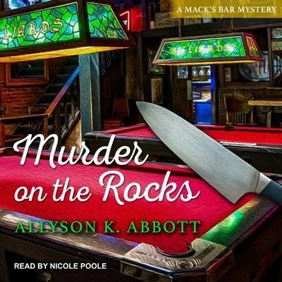 Murder on the Rocks - Allyson K. Abbott