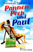 Cover-Bild zum Titel 'Pannen, Pech und Paul' von 'Susanne Friedrich'