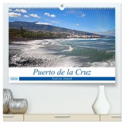 Cover-Bild zum Titel 'Puerto de la Cruz - Stadt am Atlantik (hochwertiger Premium Wandkalender 2026 DIN A2 quer), Kunstdruck in Hochglanz' von 'Beate Bussenius'