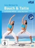 Vital - Core-Workout für Bauch & Taille:schlanke Mitte, sexy Kurven - 