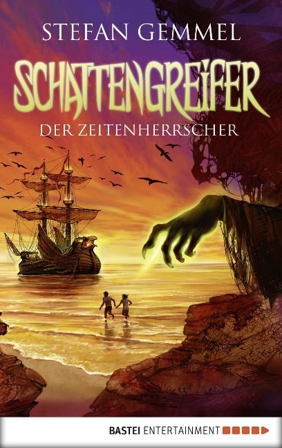 Schattengreifer - Der Zeitenherrscher - Stefan Gemmel