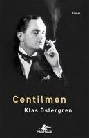 Centilmen - Klas Östergren