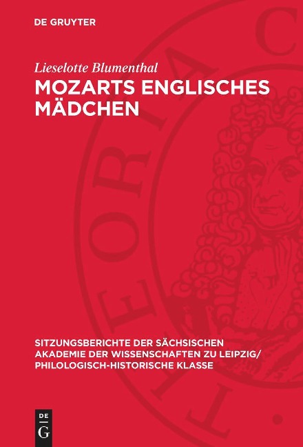 Mozarts englisches Mädchen - Lieselotte Blumenthal