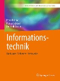 Cover-Bild zum Titel 'Informationstechnik' von 'Peter Bühler, Patrick Schlaich, Dominik Sinner'