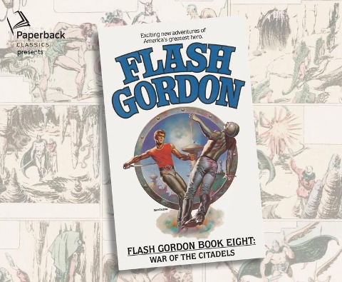 War of the Citadels, Volume 8 - Alex Raymond, Ron Goulart