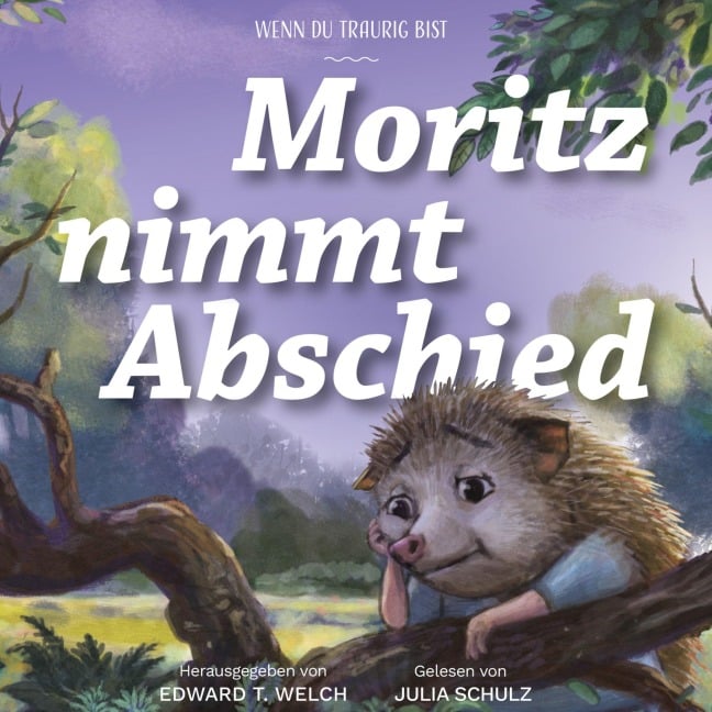 Moritz nimmt Abschied - Edward Welch
