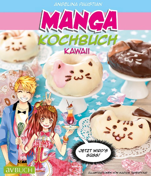 Manga Kochbuch Kawaii - Angelina Paustian