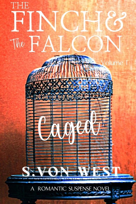 The Finch and the Falcon - Shelly von West