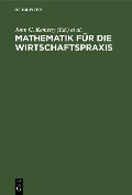 Cover-Bild zum Titel 'Mathematik für die Wirtschaftspraxis' von ''